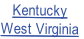 Kentucky
West Virginia
